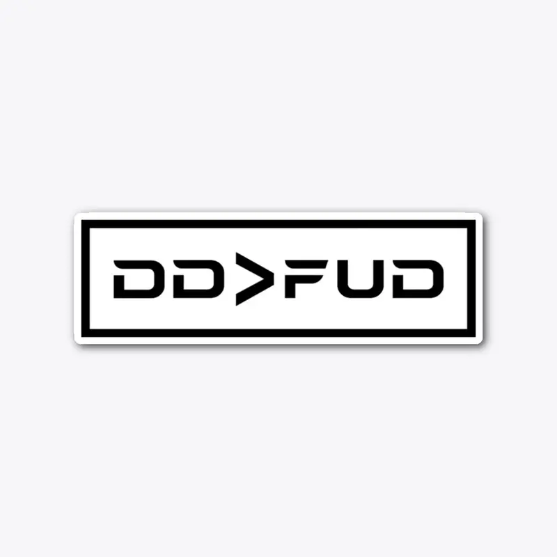 DD > FUD